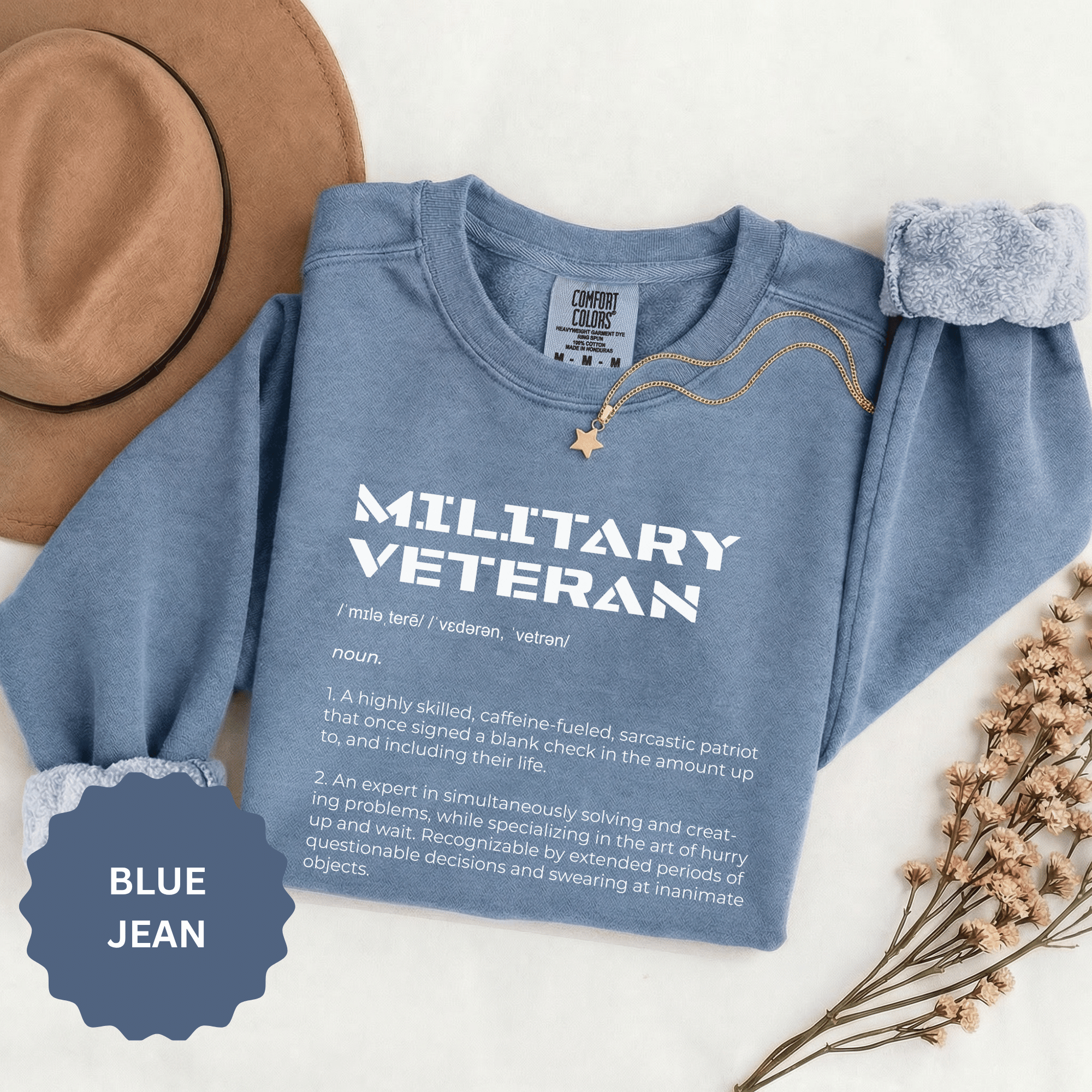 Military Veteran Definition Sweatshirt, Funny Veteran Crewneck, Sarcastic Armed Forces Gift, Retirement Pullover for Proud Service Member