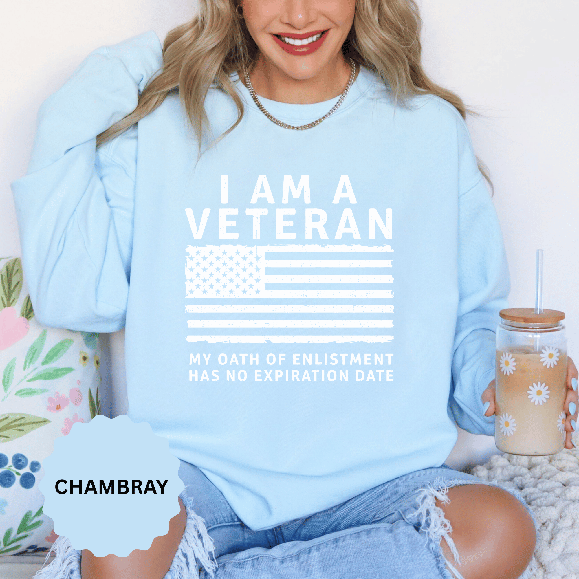 I Am a Veteran Sweatshirt, My Oath Has No Expiration Date Crewneck, Patriotic Military Gift, Veterans Day Pullover for Retired Soldier