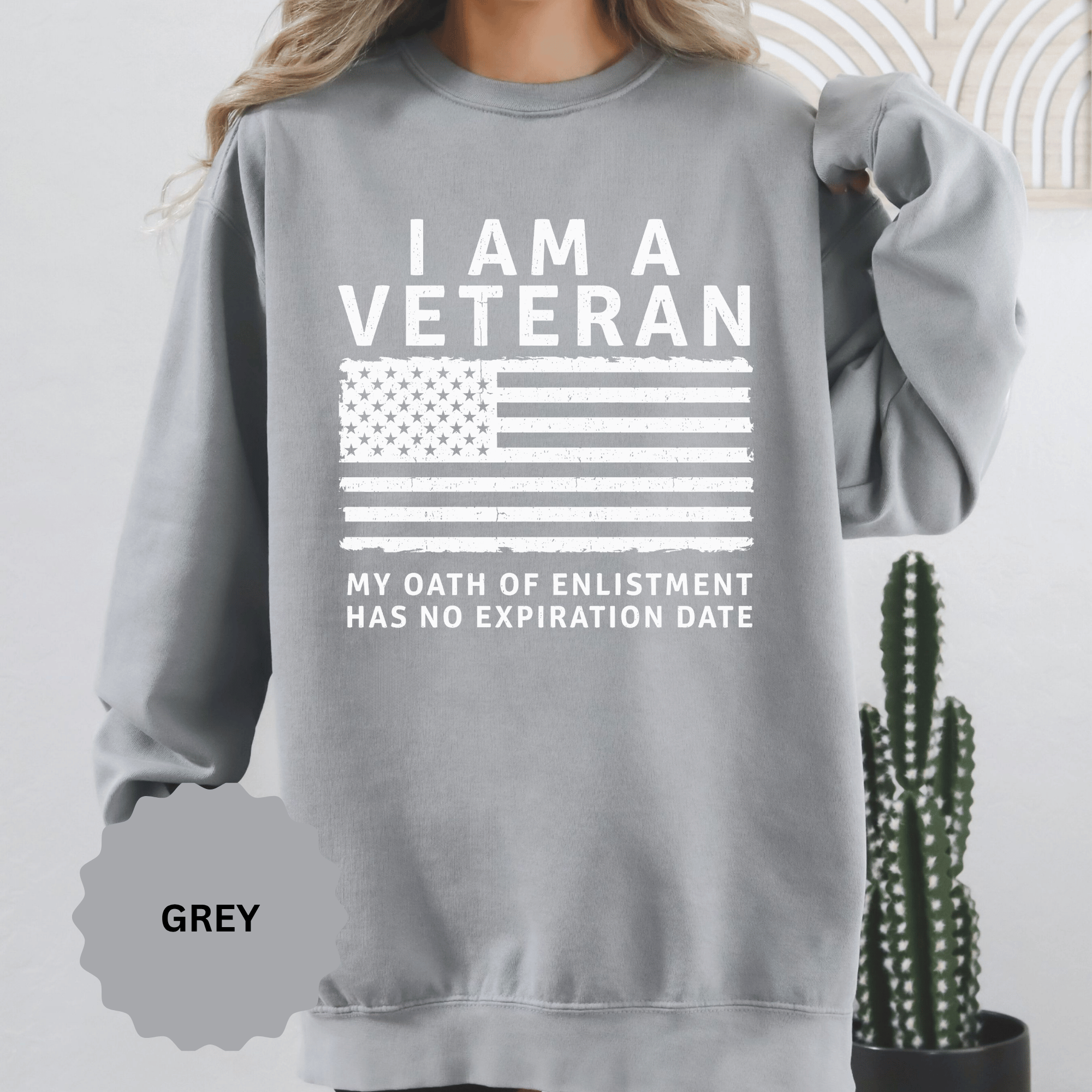 I Am a Veteran Sweatshirt, My Oath Has No Expiration Date Crewneck, Patriotic Military Gift, Veterans Day Pullover for Retired Soldier