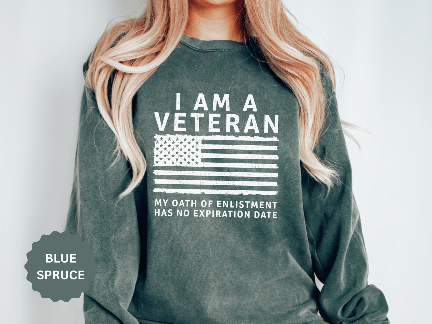 I Am a Veteran Sweatshirt, My Oath Has No Expiration Date Crewneck, Patriotic Military Gift, Veterans Day Pullover for Retired Soldier