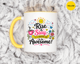 Rise and Slay Motivational Mug, Positive Quote Coffee Cup, Inspirational Gift for Her, Coworker Encouragement, Morning Routine Drinkware