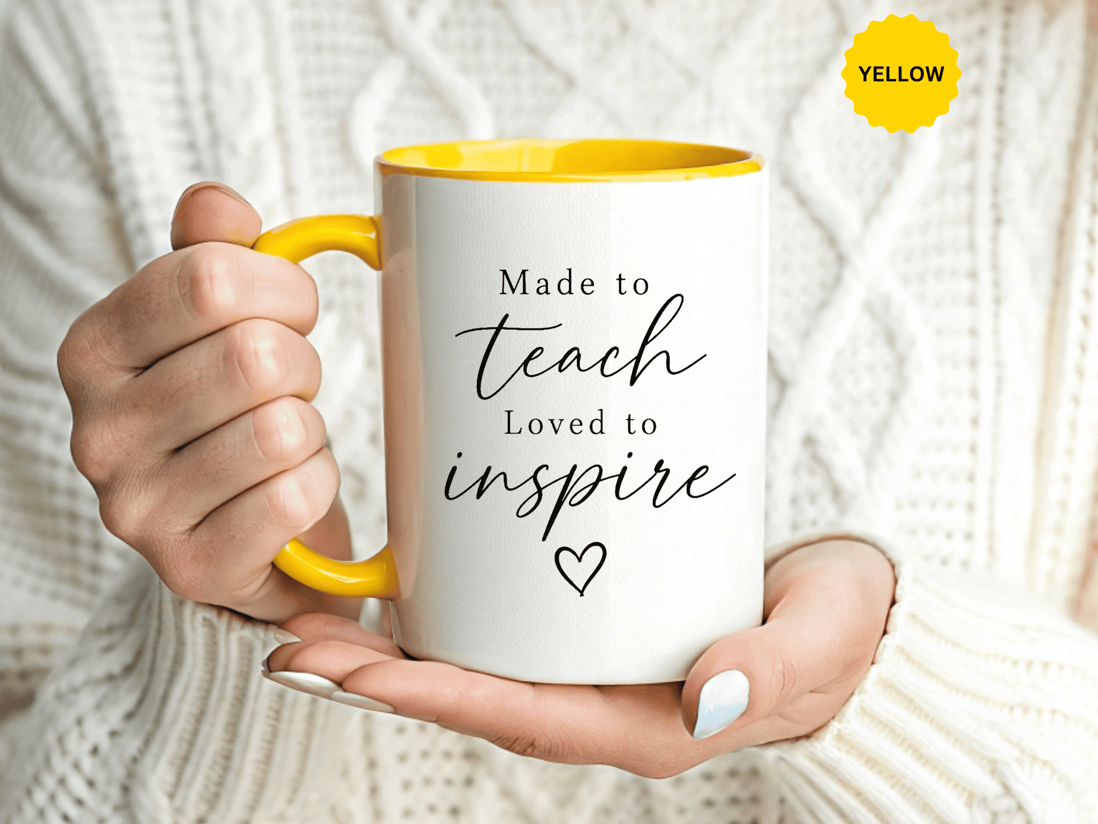 Made to Teach Loved to Inspire Mug, Inspirational Teacher Coffee Cup, Educator Appreciation Gift, End of Year Classroom Keepsake for Her