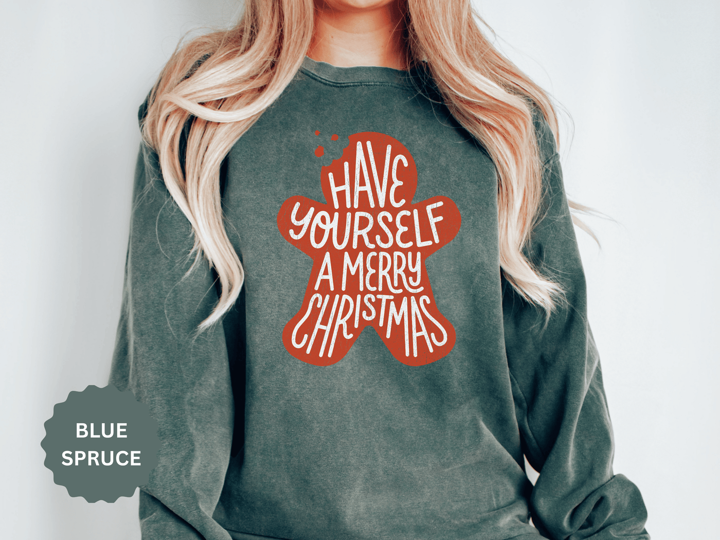 Have Yourself a Merry Christmas Sweatshirt, Gingerbread Cookie Crewneck, Cute Holiday Baking Pullover, Christmas Gift for Baker or Teacher