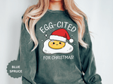 Egg-Cited for Christmas Sweatshirt, Funny Fried Egg Crewneck, Cute Food Pun Holiday Pullover, Christmas Breakfast Gift for Brunch Lover