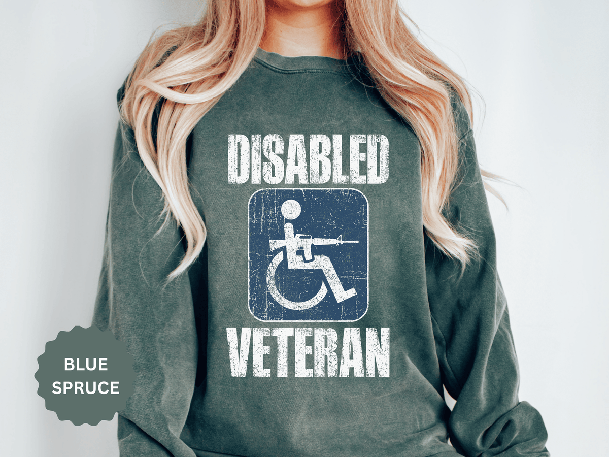 Disabled Veteran Sweatshirt, Distressed Wheelchair and Rifle Graphic, Military Service Pride, Veterans Day Gift and Everyday Casual Wear