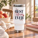 Best Mom Ever Stainless Steel Travel Mug, Floral Coffee Cup, Mothers Day Gift for Mom, Cute Botanical Travel Mug, Gift for Mama