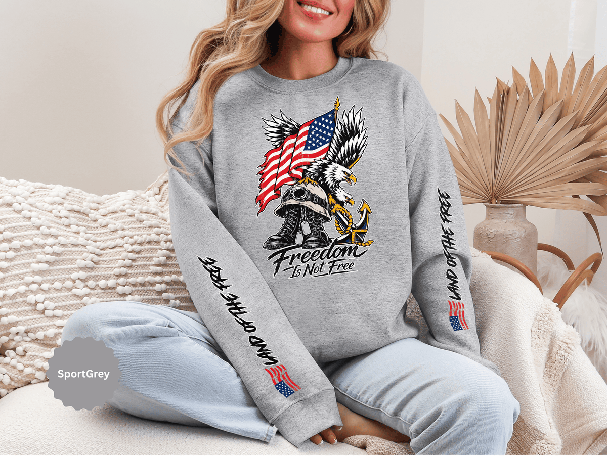 Freedom Is Not Free Sweatshirt, Patriotic Eagle Pullover, American Flag Military Style, Veterans Gift, USA Pride, Americana Clothing