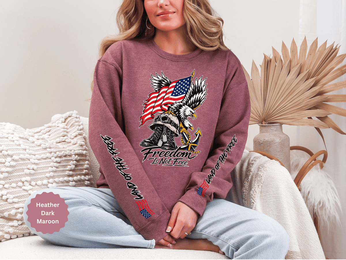 Freedom Is Not Free Sweatshirt, Patriotic Eagle Pullover, American Flag Military Style, Veterans Gift, USA Pride, Americana Clothing