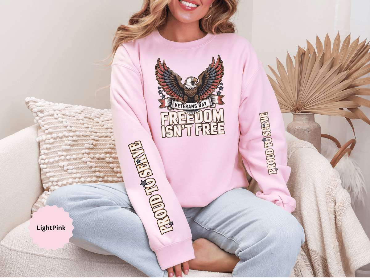 Veterans Day Sweatshirt, Freedom Isn't Free Eagle Pullover, Patriotic Military Top, Veteran Gift, American Pride, USA Clothing