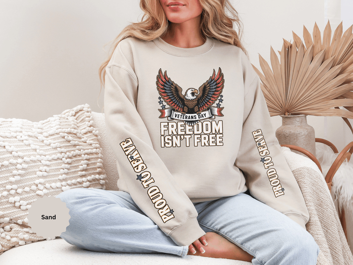 Veterans Day Sweatshirt, Freedom Isn't Free Eagle Pullover, Patriotic Military Top, Veteran Gift, American Pride, USA Clothing
