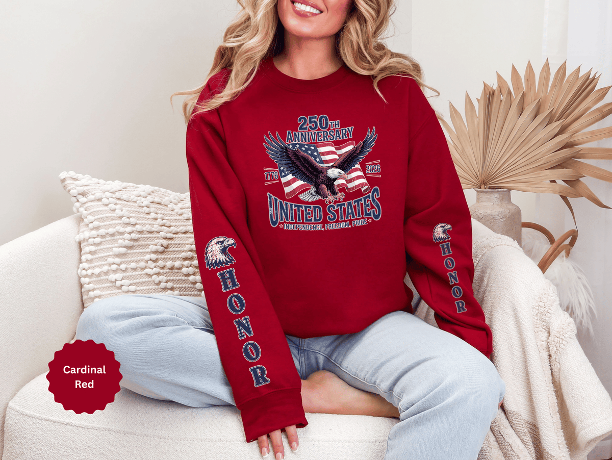 250th Anniversary Sweatshirt, United States Eagle Pullover, USA 1776 2026 Top, Independence Day Gift, Patriotic Americana Clothing
