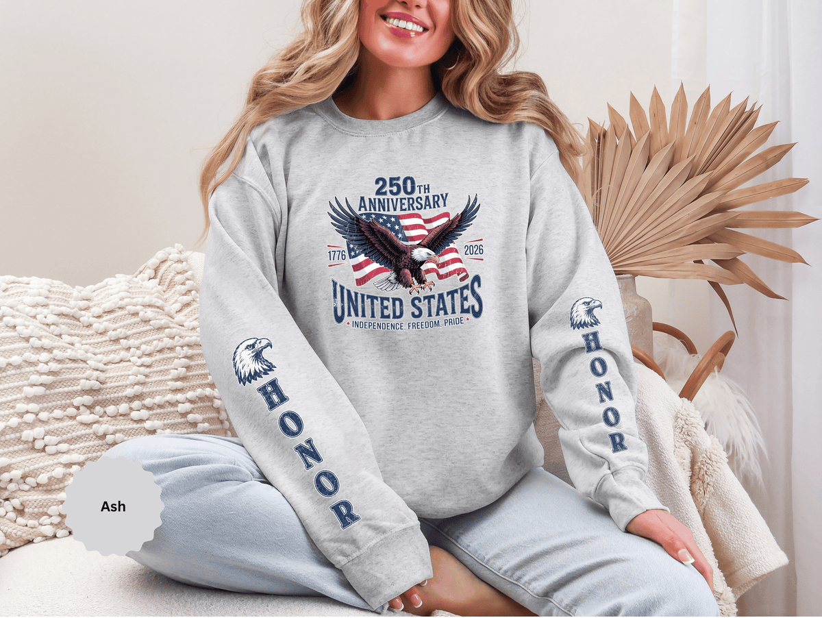 250th Anniversary Sweatshirt, United States Eagle Pullover, USA 1776 2026 Top, Independence Day Gift, Patriotic Americana Clothing