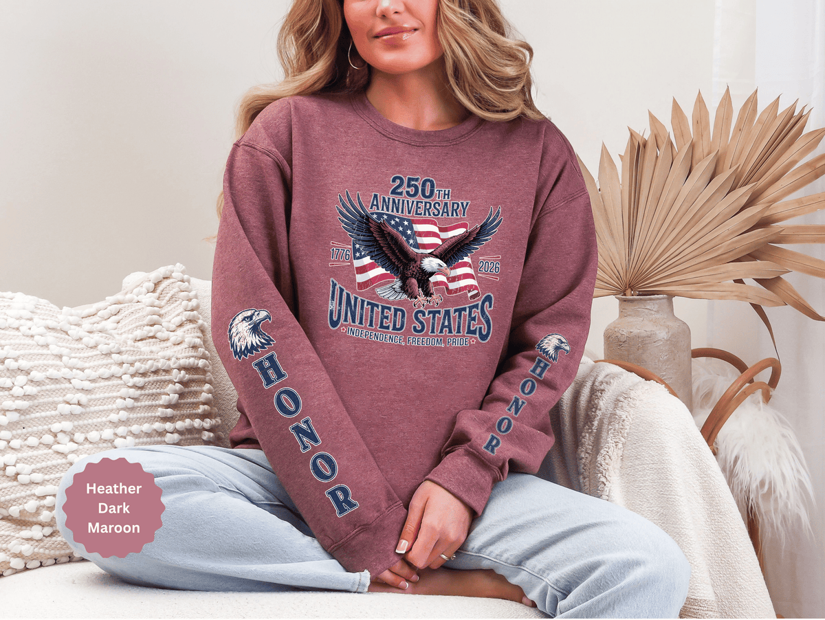 250th Anniversary Sweatshirt, United States Eagle Pullover, USA 1776 2026 Top, Independence Day Gift, Patriotic Americana Clothing