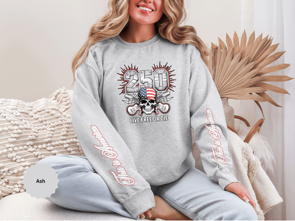 250 Live Free or Die Sweatshirt, Patriotic Skull Crewneck, American Flag Pullover, USA 250th Anniversary Gift, Fourth of July Top