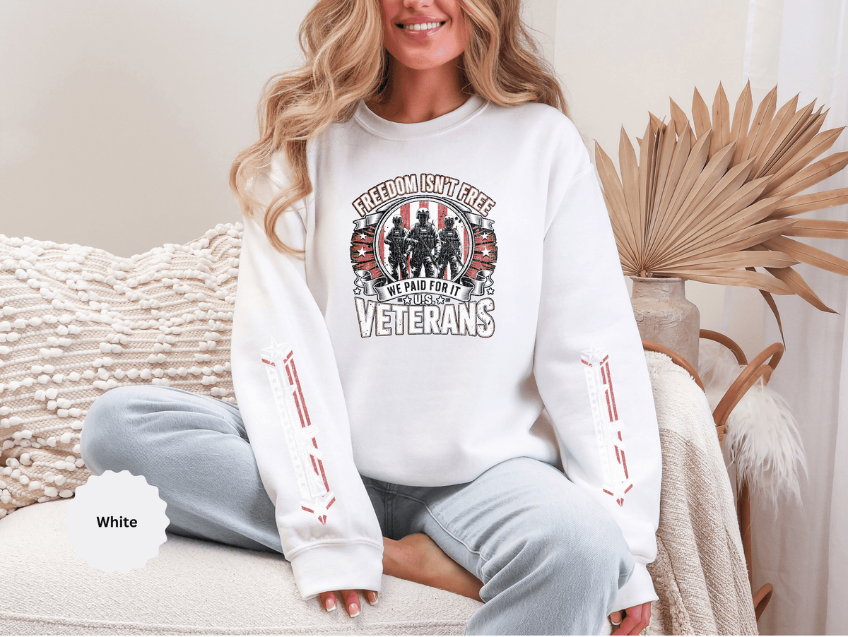 Freedom Isn't Free Veterans Sweatshirt, Military Service Crewneck, American Flag Veteran Pullover, Veteran Gift, Memorial Day Outfit