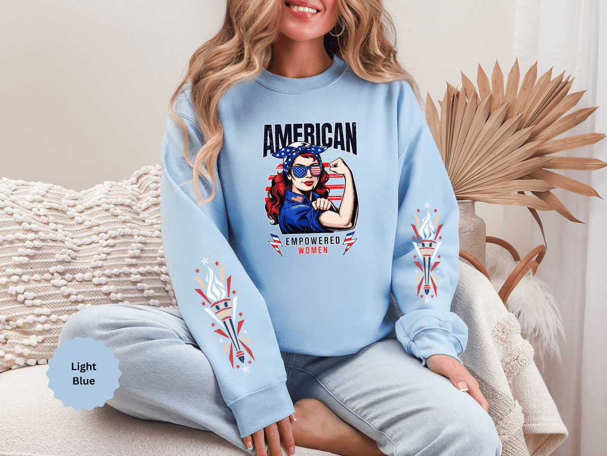 American Empowered Women Sweatshirt, Patriotic Rosie Style Crewneck, USA Flag Pullover, Fourth of July Outfit, Feminist Gift for Her