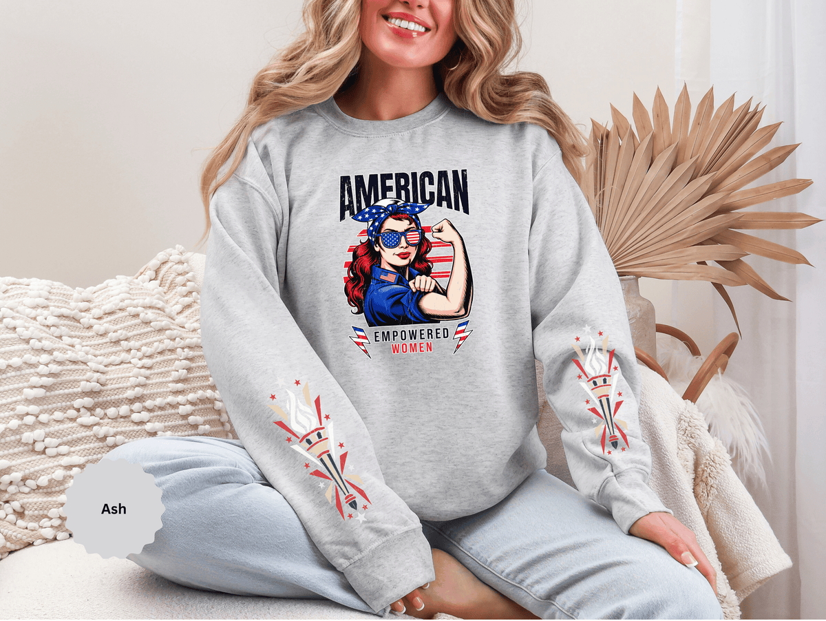 American Empowered Women Sweatshirt, Patriotic Rosie Style Crewneck, USA Flag Pullover, Fourth of July Outfit, Feminist Gift for Her