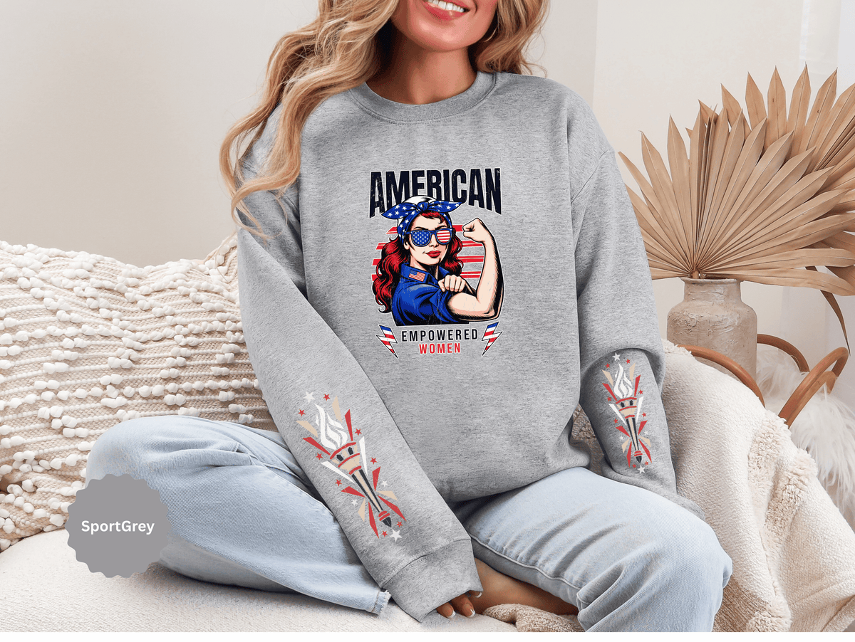American Empowered Women Sweatshirt, Patriotic Rosie Style Crewneck, USA Flag Pullover, Fourth of July Outfit, Feminist Gift for Her