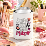Makeup Lover Can Cooler, Just a Girl Who Loves Makeup, Cute Drink Holder for Her, Beauty Lover Gift, Girly Party Favor, Cosmetic Gift