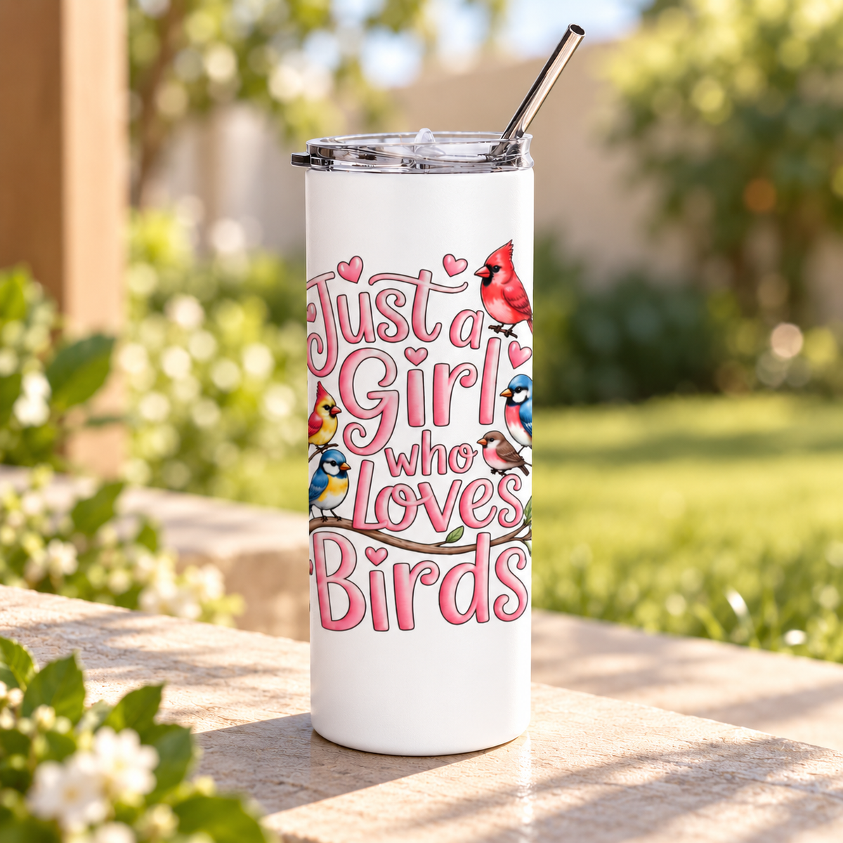 Bird Lover Skinny Tumbler with Straw, Just a Girl Who Loves Birds, Cute Birdwatching Tumbler, Nature Lover Gift for Her, Birdwatcher Cup