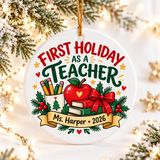 Personalized First Holiday as a Teacher Ornament, New Teacher Christmas Gift, First Year Teaching Keepsake, Custom Educator Gift 2026