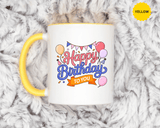 Happy Birthday to You Coffee Mug, Pink and Blue Balloons with Party Bunting, Cheerful Gift for a Sister or Best Friend's Daily Coffee Break
