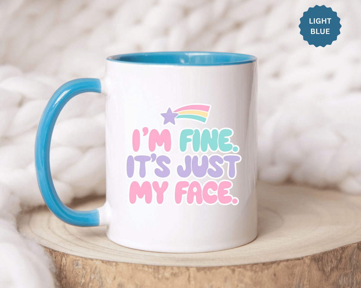 Funny Sarcastic Coffee Mug, I'm Fine It's Just My Face Pastel Quote, Sassy Birthday Gift for a Best Friend or Coworker's Office Coffee Break