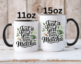 Matcha Lover Mug, Just a Girl Who Loves Matcha Quote, Green Tea and Whisk Design, Birthday Gift for a Friend Who Enjoys Cozy Morning Rituals