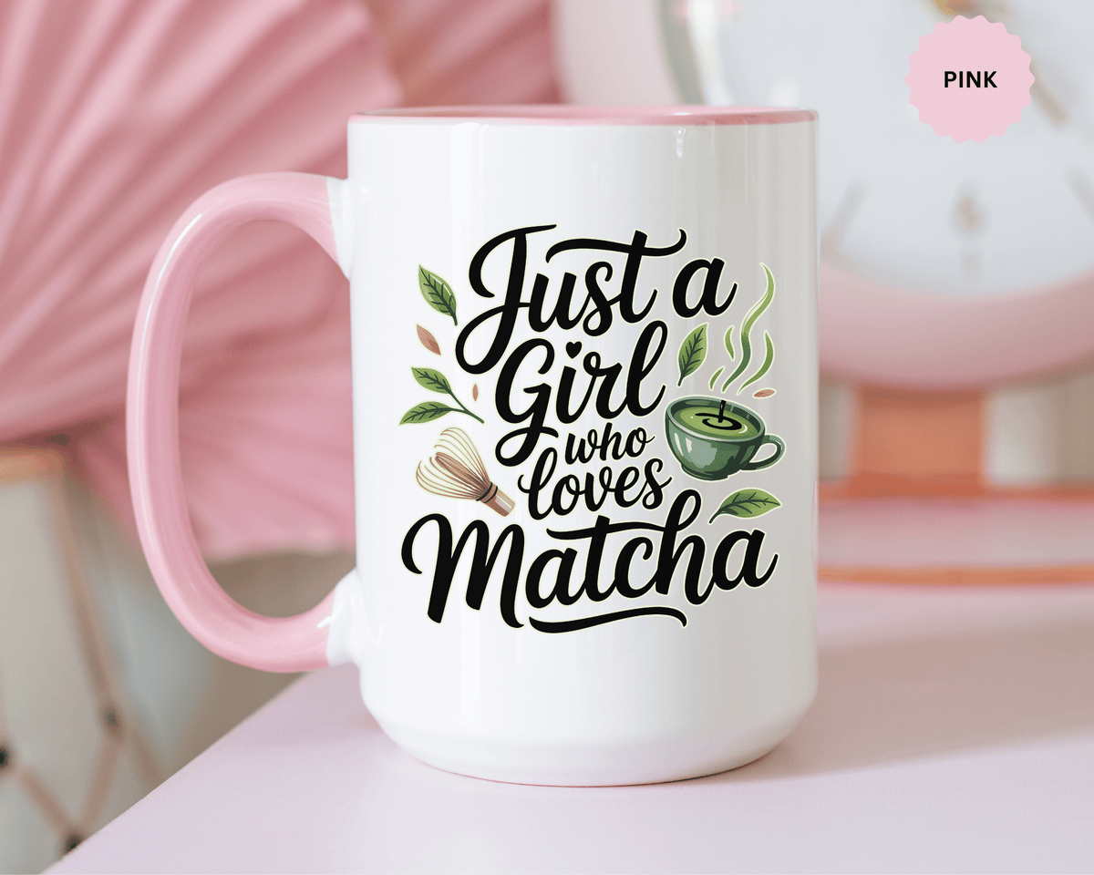 Matcha Lover Mug, Just a Girl Who Loves Matcha Quote, Green Tea and Whisk Design, Birthday Gift for a Friend Who Enjoys Cozy Morning Rituals
