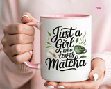 Matcha Lover Mug, Just a Girl Who Loves Matcha Quote, Green Tea and Whisk Design, Birthday Gift for a Friend Who Enjoys Cozy Morning Rituals