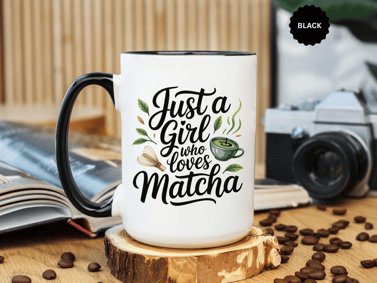 Matcha Lover Mug, Just a Girl Who Loves Matcha Quote, Green Tea and Whisk Design, Birthday Gift for a Friend Who Enjoys Cozy Morning Rituals