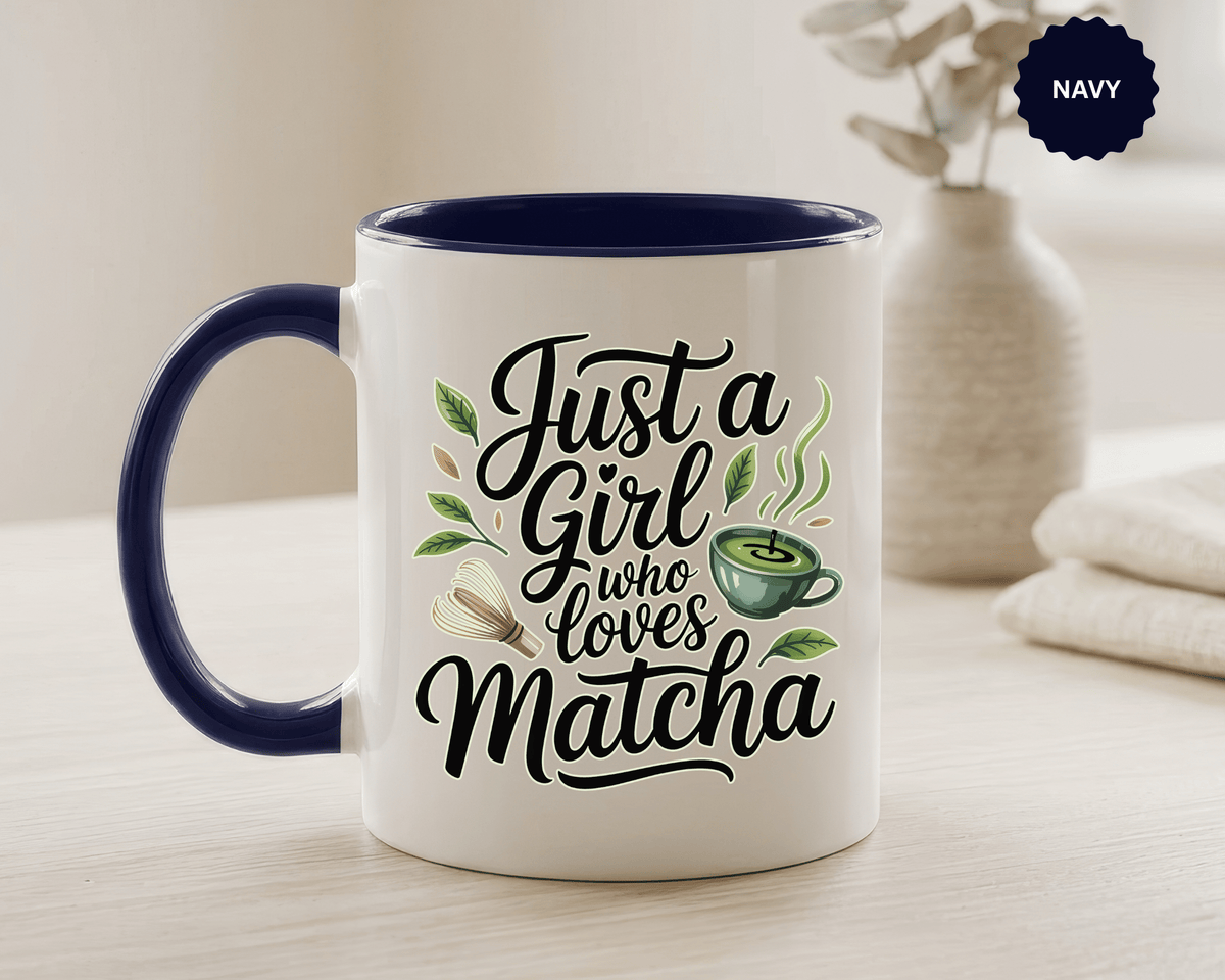 Matcha Lover Mug, Just a Girl Who Loves Matcha Quote, Green Tea and Whisk Design, Birthday Gift for a Friend Who Enjoys Cozy Morning Rituals