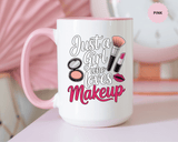 Makeup Lover Coffee Mug, Just a Girl Who Loves Makeup Quote, Lipstick and Brush Design, Birthday Gift for Beauty Enthusiast or Makeup Artist