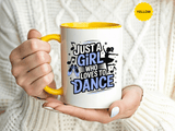 Dance Lover Coffee Mug, Just a Girl Who Loves to Dance Quote, Blue Ballet Shoes and Ballerina Design, Recital Gift for a Daughter or Teacher