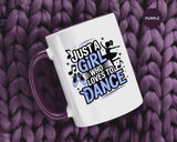 Dance Lover Coffee Mug, Just a Girl Who Loves to Dance Quote, Blue Ballet Shoes and Ballerina Design, Recital Gift for a Daughter or Teacher