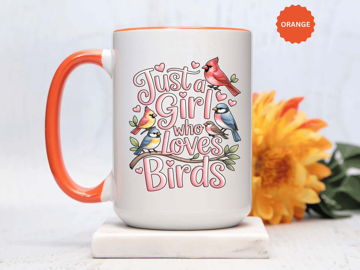 Bird Lover Coffee Mug, Just a Girl Who Loves Birds Quote, Pink Lettering and Garden Songbird Design, Birthday Gift for a Birdwatching Friend