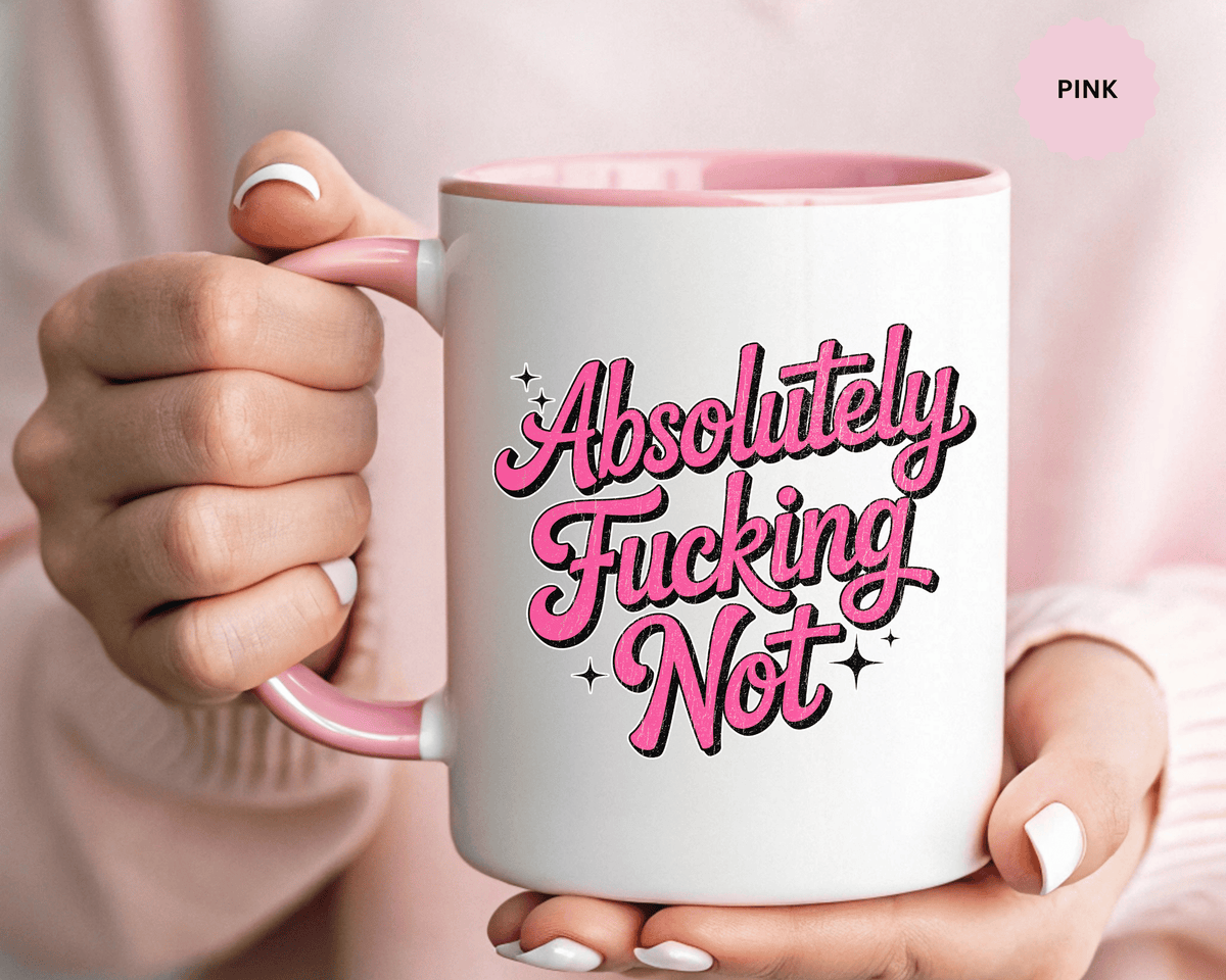 Absolutely Not Coffee Mug, Funny Sarcastic Pink Retro Lettering, Sassy Birthday Gift for a Best Friend or Office Work Bestie
