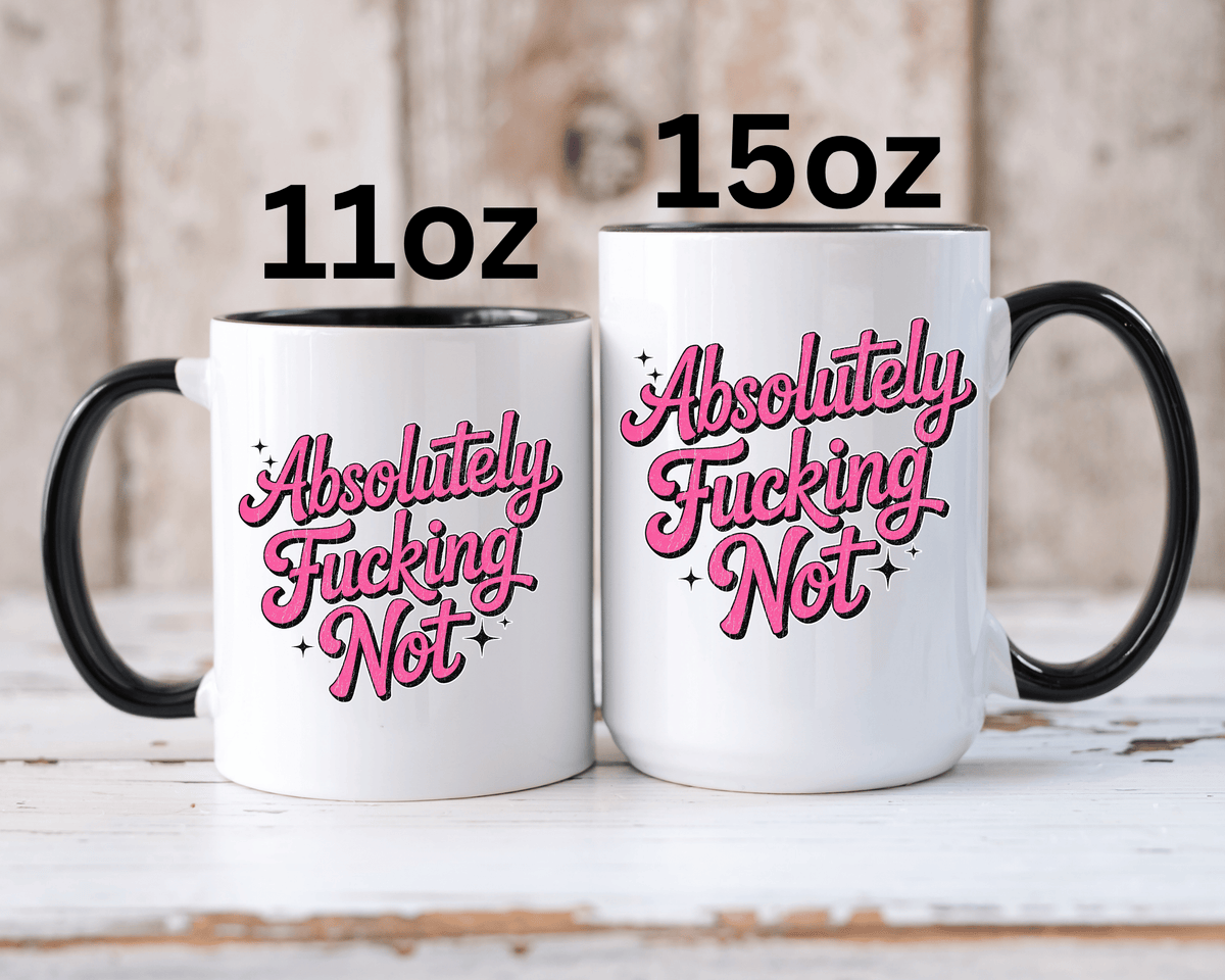 Absolutely Not Coffee Mug, Funny Sarcastic Pink Retro Lettering, Sassy Birthday Gift for a Best Friend or Office Work Bestie
