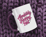 Absolutely Not Coffee Mug, Funny Sarcastic Pink Retro Lettering, Sassy Birthday Gift for a Best Friend or Office Work Bestie