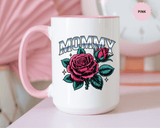 Mommy Coffee Mug, Pink Rose and Teal Leaf Design with Silver Look Lettering, Mother's Day Gift for Mom or a Floral Birthday Present for Her