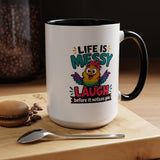 Funny Life Is Messy Mug, Colorful Bird Coffee Cup, Humorous Gift for Friend, Coworker Birthday Present, Cheerful Office Desk Drinkware