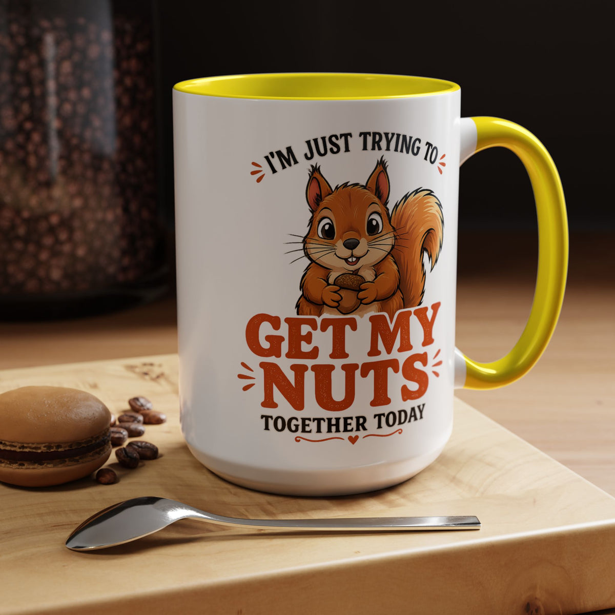 Funny Squirrel Coffee Mug, Get My Nuts Together Today Mug, Cute Squirrel Mug, Sarcastic Work Humor Gift, Woodland Animal Coffee Cup