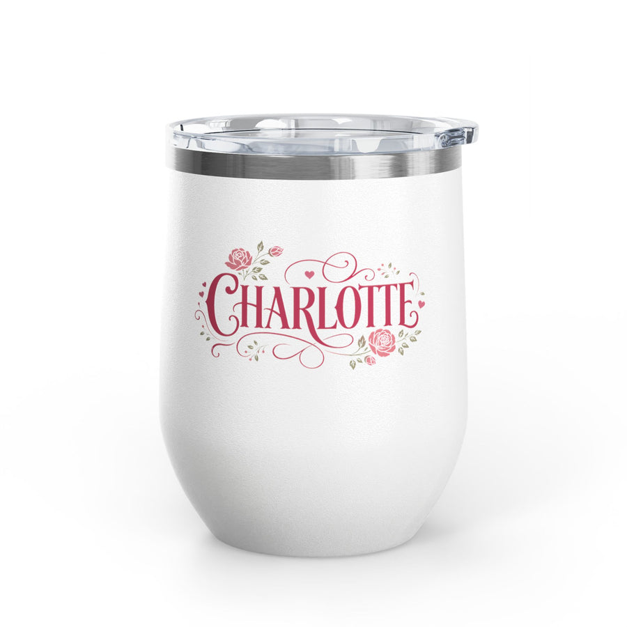 A white stainless steel stemless wine tumbler with a clear push-on lid, printed with the sample name "CHARLOTTE" in pink script lettering with pink roses, leaves and flourishes.