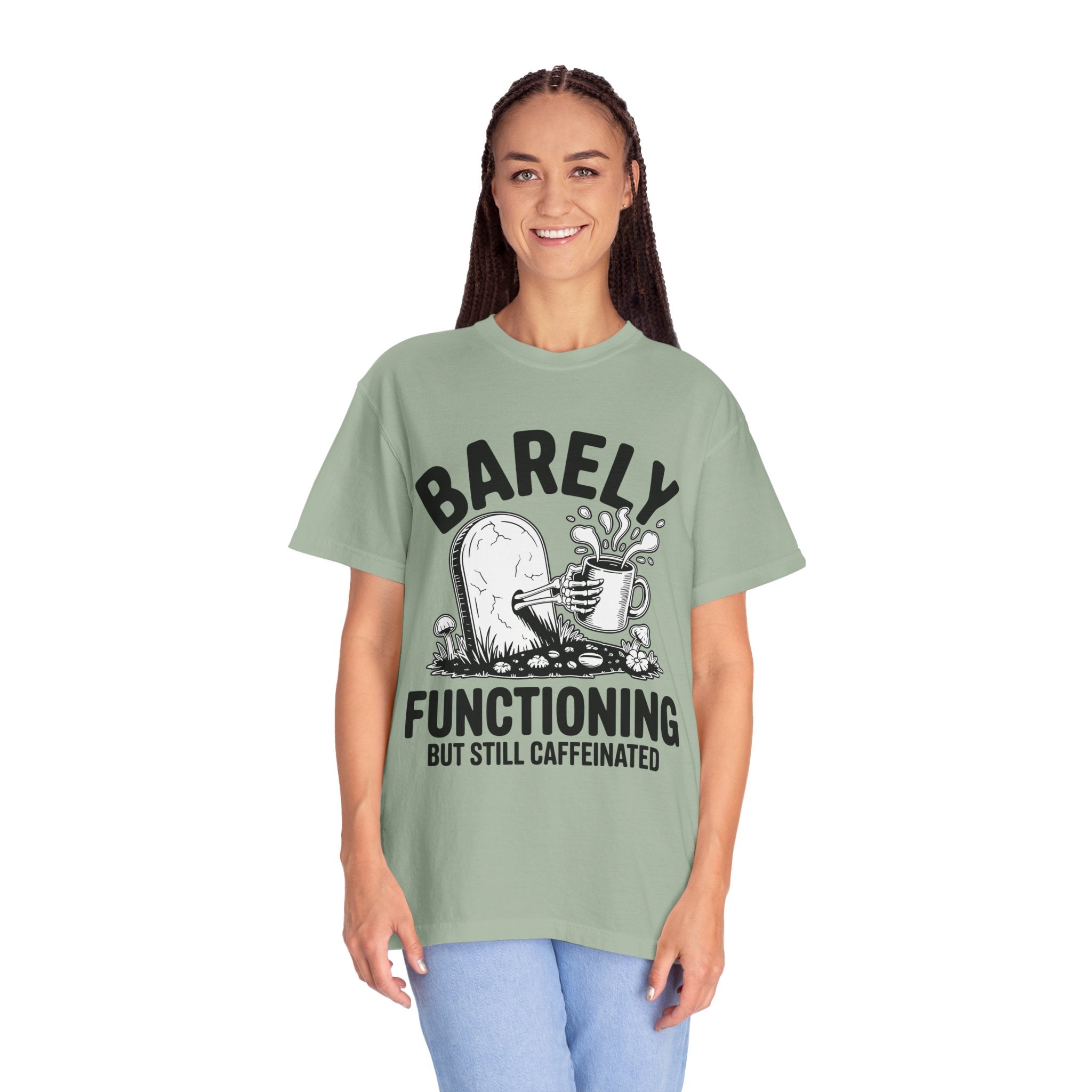 Funny Coffee Lover Comfort Colors Shirt, Barely Functioning But Still Caffeinated Tee, Gothic Humor Graphic Shirt, Espresso Addict Gift