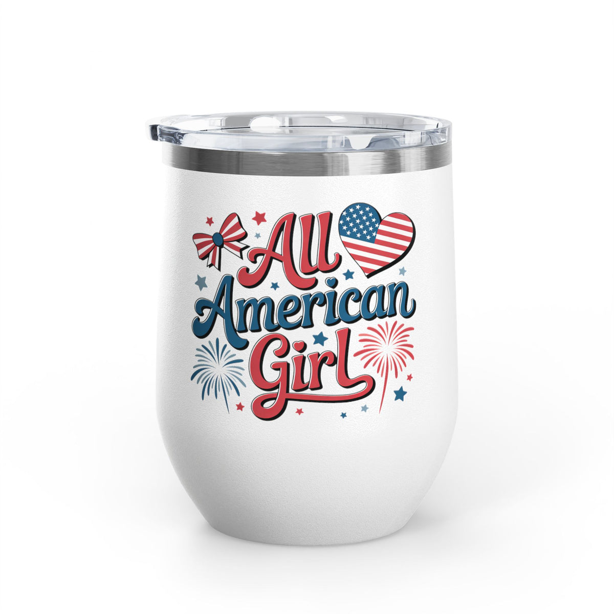 All American Girl Wine Tumbler, Patriotic Drinkware for Women, 4th of July Wine Cup, USA Gift for Her, Summer Party Favor, American Pride