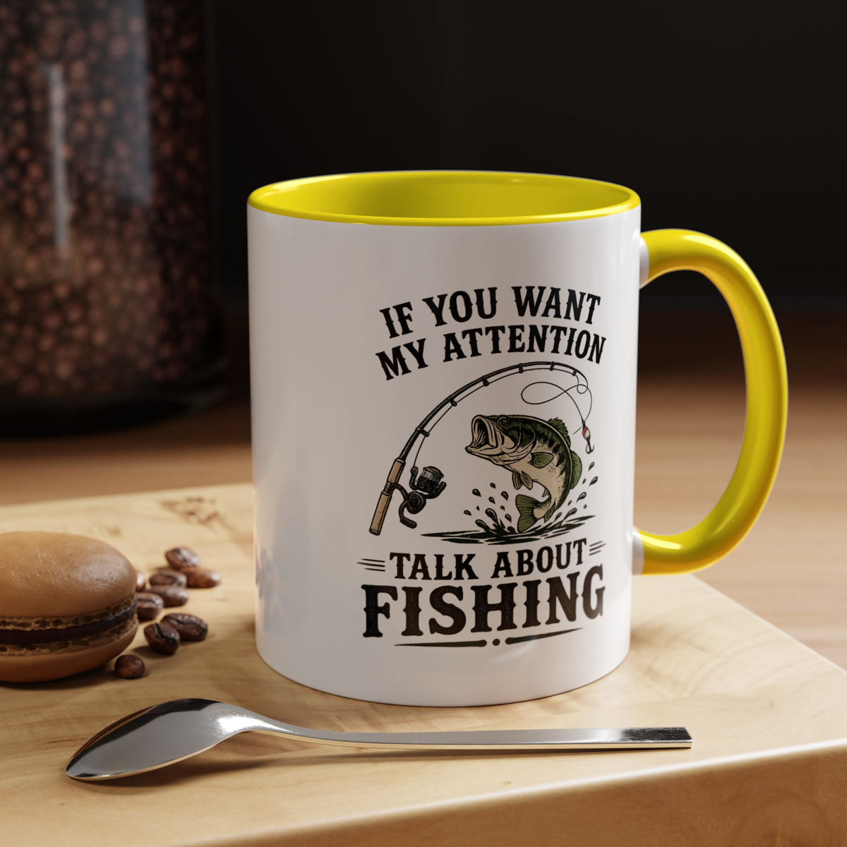 Funny Fishing Mug for Men, If You Want My Attention Talk About Fishing Coffee Mug, Bass Fishing Gift for Fisherman Dad