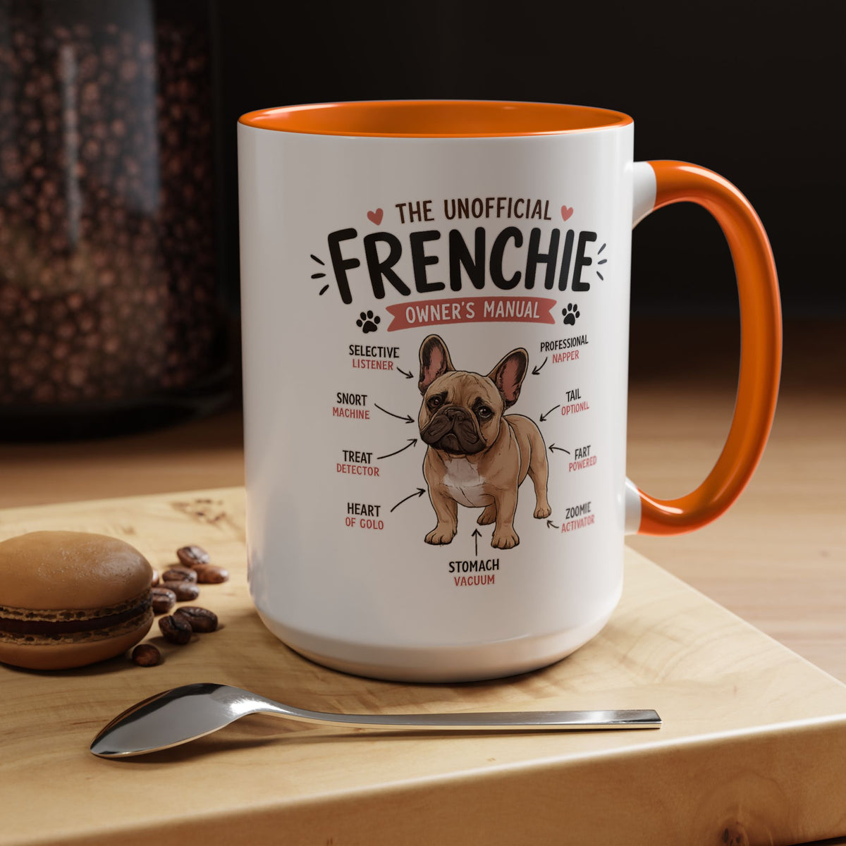 Anatomy of a Frenchie Coffee Mug, Funny French Bulldog Lover Gift, Cute Dog Mom Dad Anatomy Ceramic Tea Cup with Black Handle