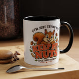 Funny Squirrel Coffee Mug, Keep My Nuts Together Today Mug, Cute Squirrel Humor Gift, Office Coffee Cup, Stress Relief Mug for Coworkers