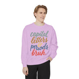 Capital Letters and Periods Bruh Sweatshirt, Funny Grammar Teacher Crewneck, English ELA Educator Gift, Back to School Pullover for Women