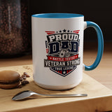 Proud Veteran Dad Coffee Mug, Battle Tested Veteran Strong Cup, Patriotic Military Gift for Father, Retired Soldier or True Legend